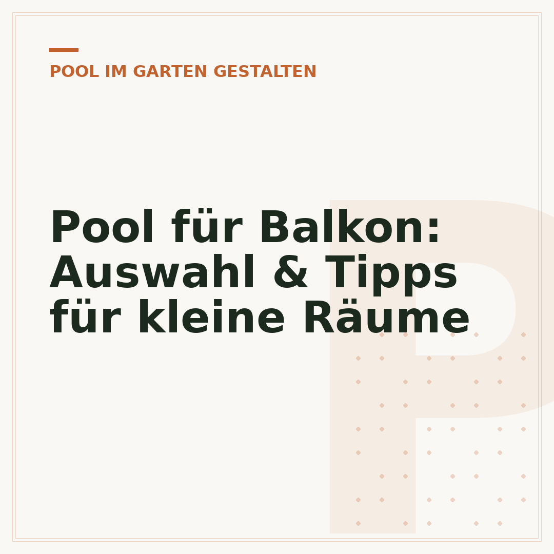 Pool für Balkon: Auswahl & Tipps für kleine Räume