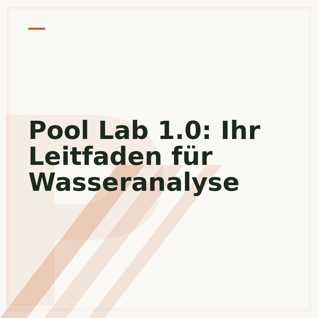 Pool Lab 1.0: Ihr Leitfaden für Wasseranalyse
