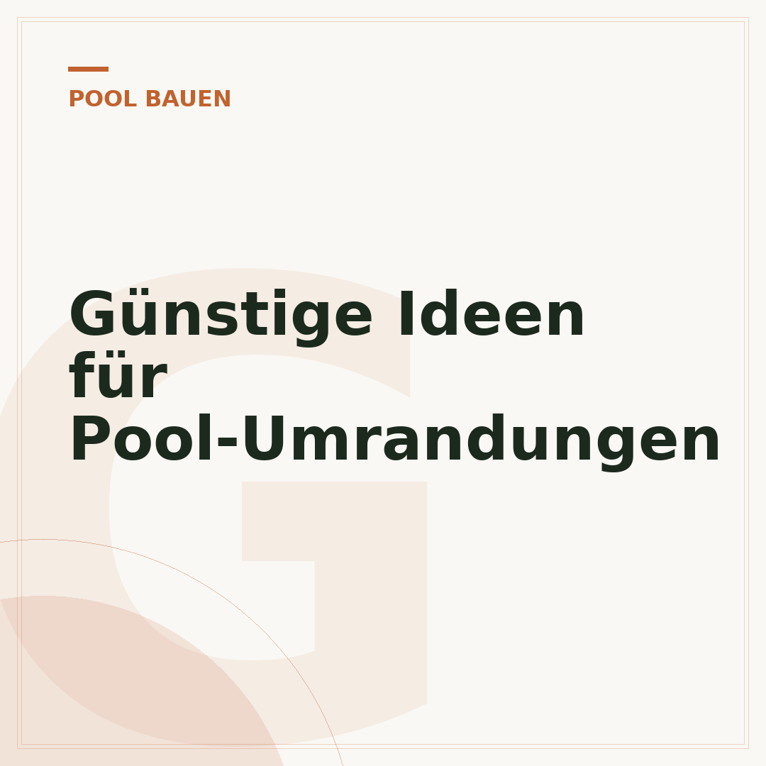 Günstige Ideen für Pool-Umrandungen
