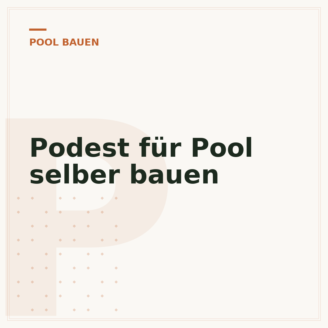 Podest für Pool selber bauen