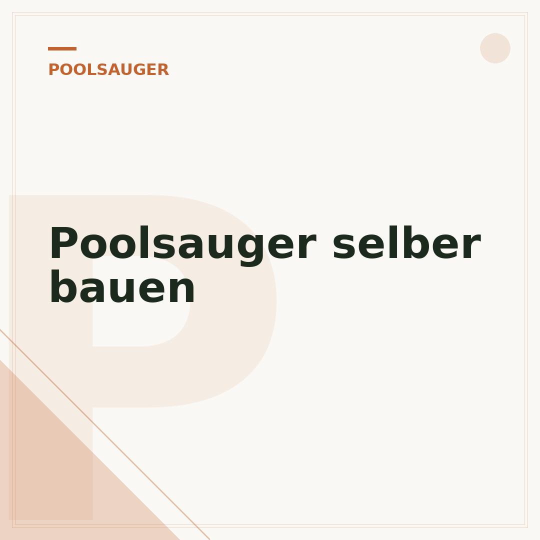 Poolsauger selber bauen