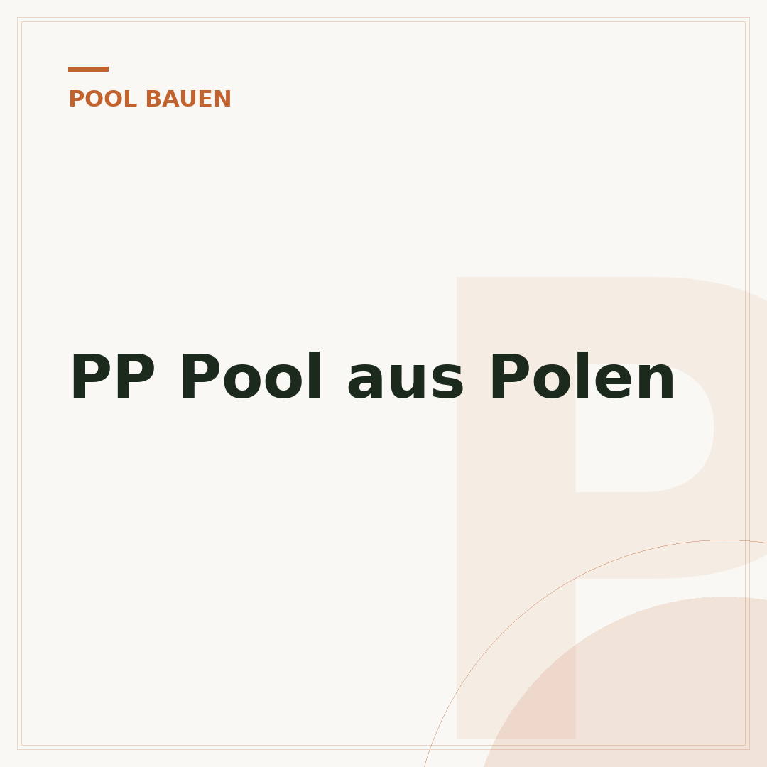 PP Pool aus Polen