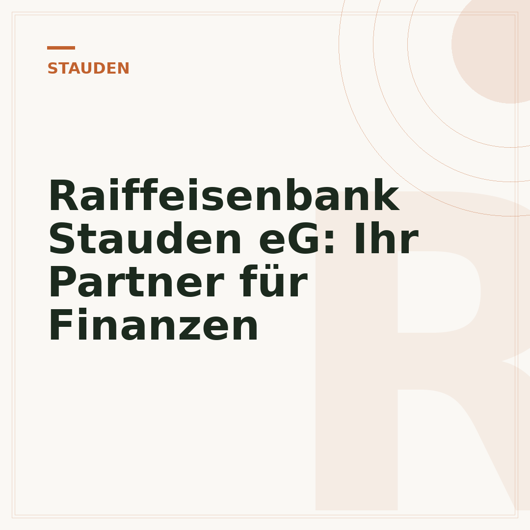 Raiffeisenbank Stauden eG: Ihr Partner für Finanzen