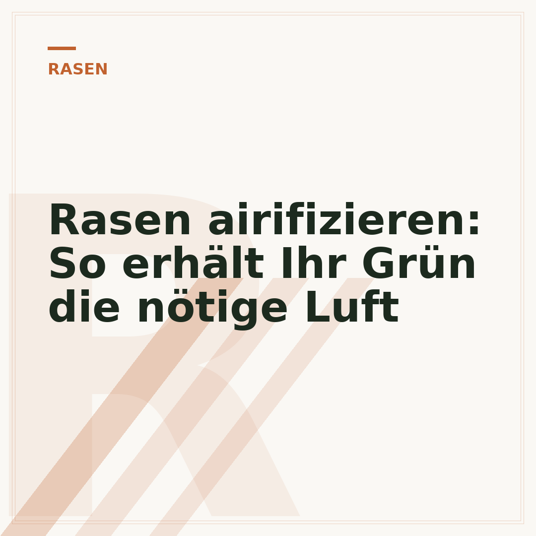 Rasen airifizieren: So erhält Ihr Grün die nötige Luft