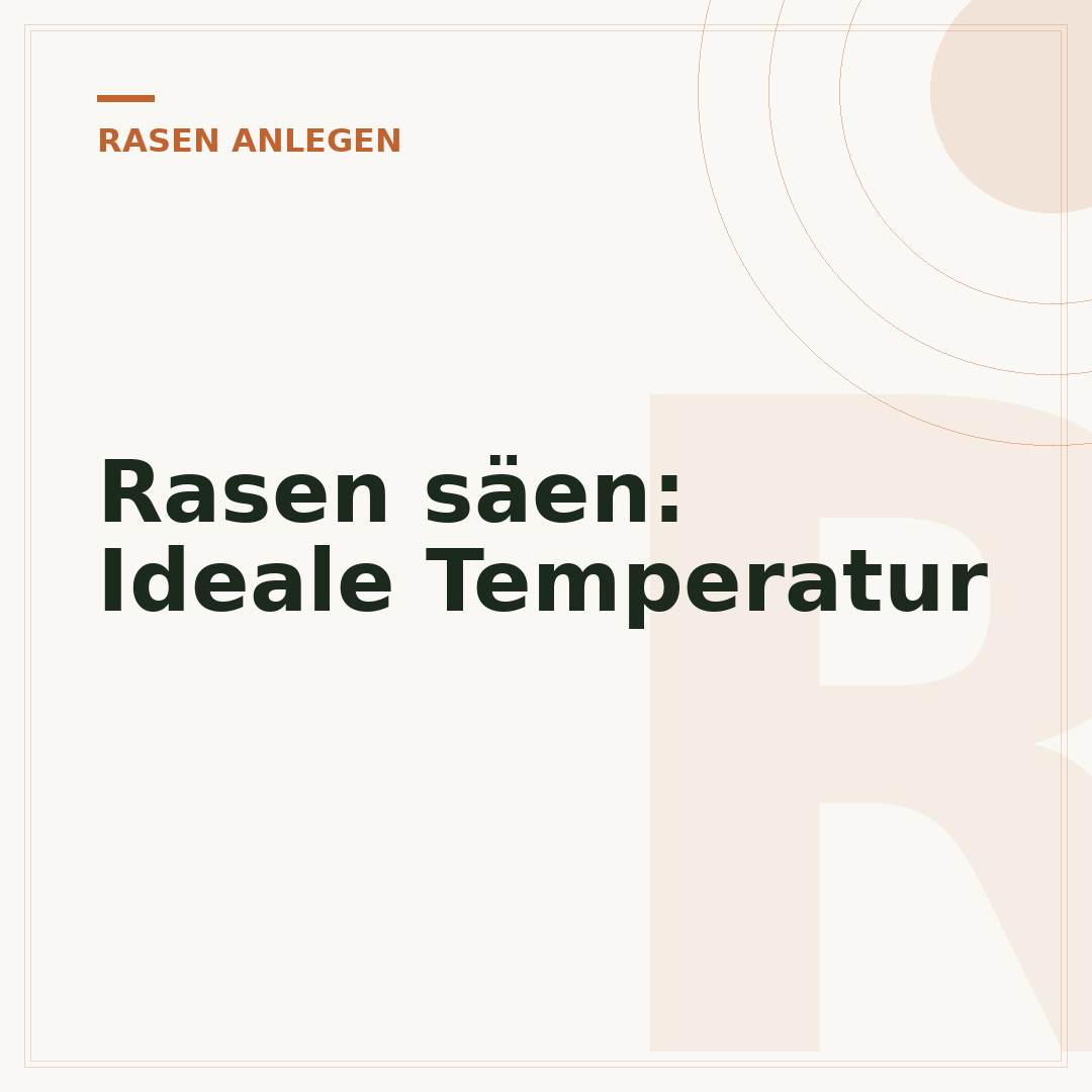 Rasen säen: Ideale Temperatur