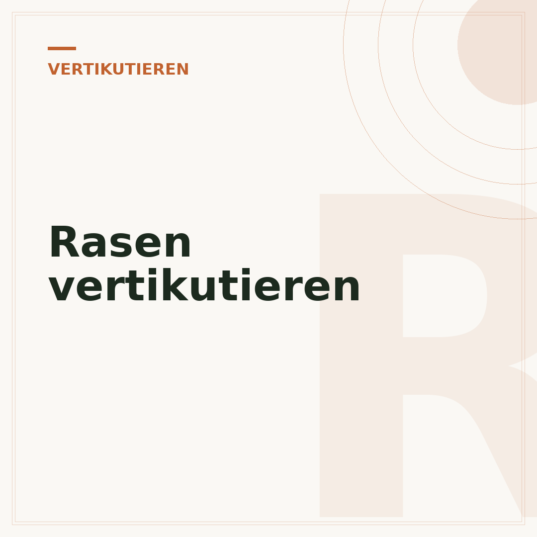 Rasen vertikutieren