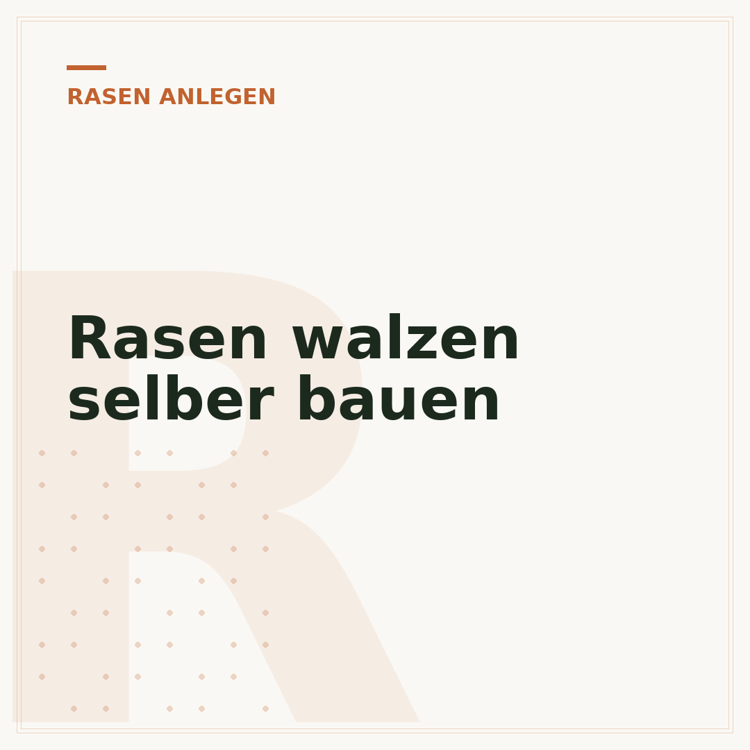 Rasen walzen selber bauen