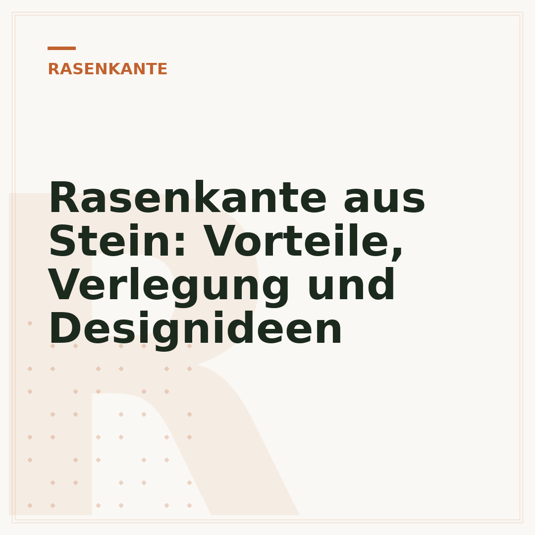 Rasenkante aus Stein: Vorteile, Verlegung und Designideen