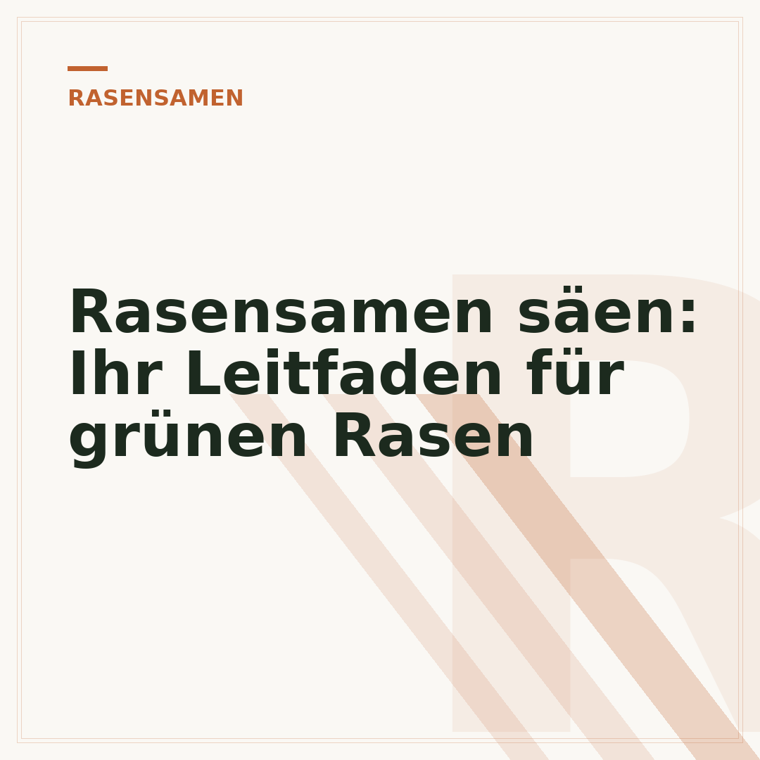 Rasensamen säen: Ihr Leitfaden für grünen Rasen