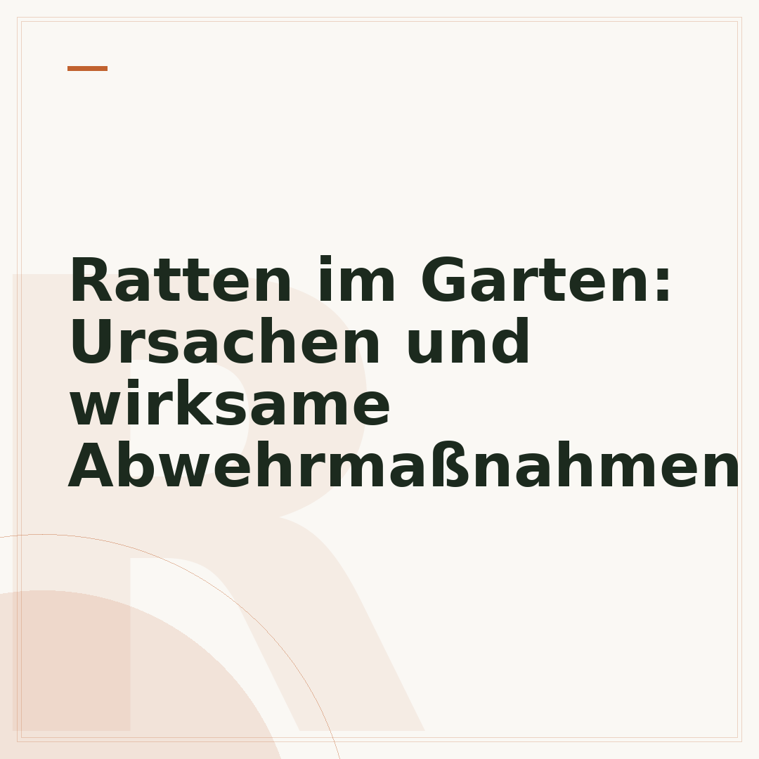 Ratten im Garten: Ursachen und wirksame Abwehrmaßnahmen