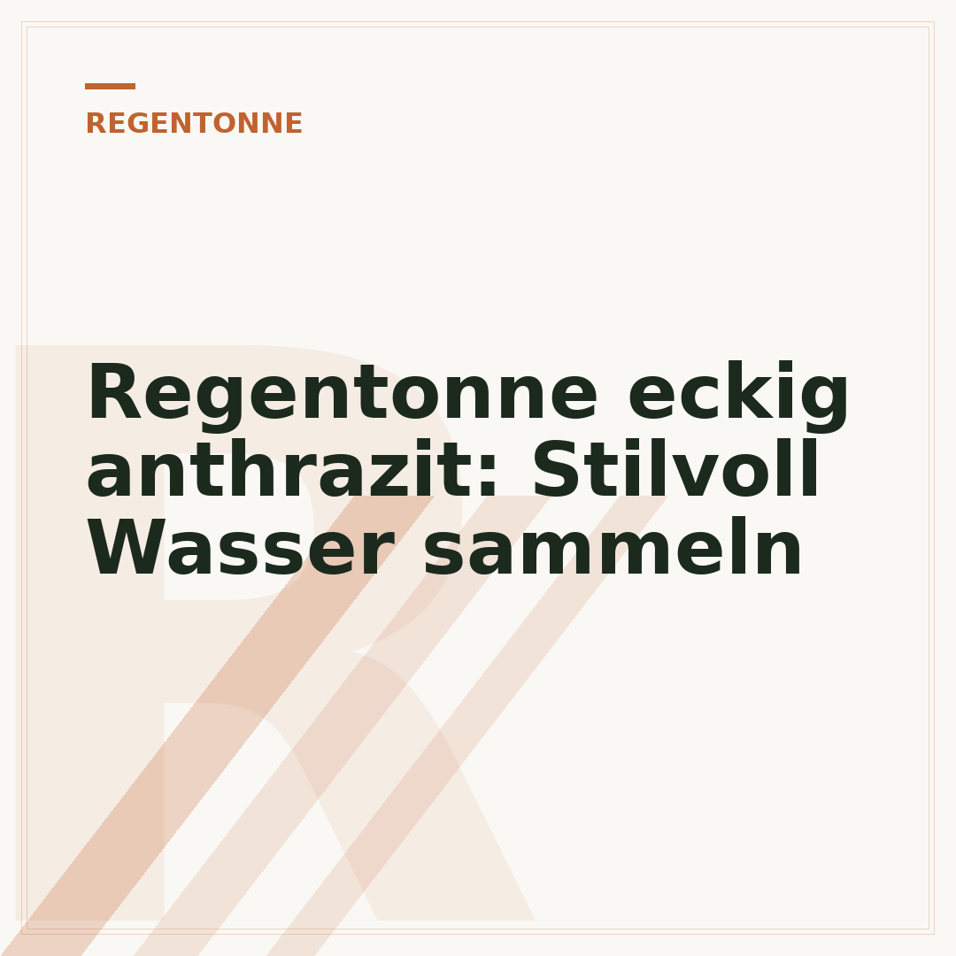Regentonne eckig anthrazit: Stilvoll Wasser sammeln