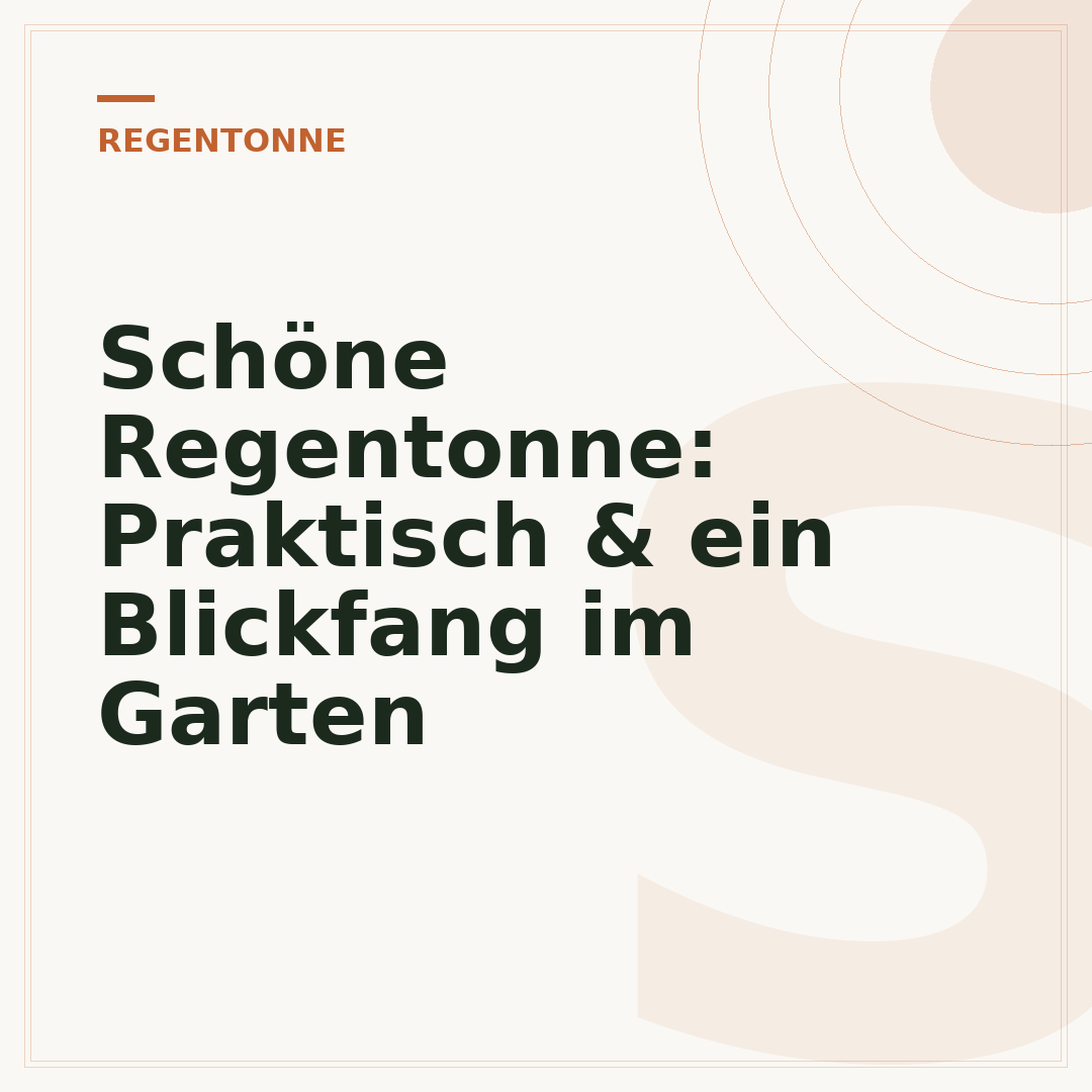 Schöne Regentonne: Praktisch & ein Blickfang im Garten
