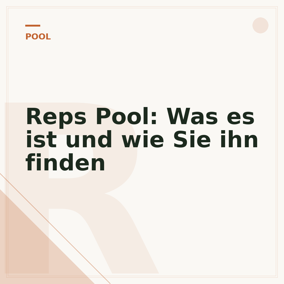 Reps Pool: Was es ist und wie Sie ihn finden