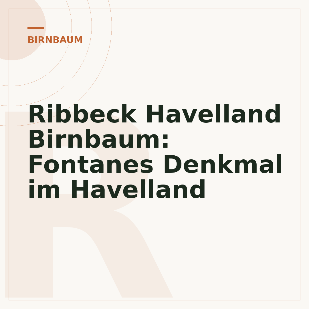 Ribbeck Havelland Birnbaum: Fontanes Denkmal im Havelland