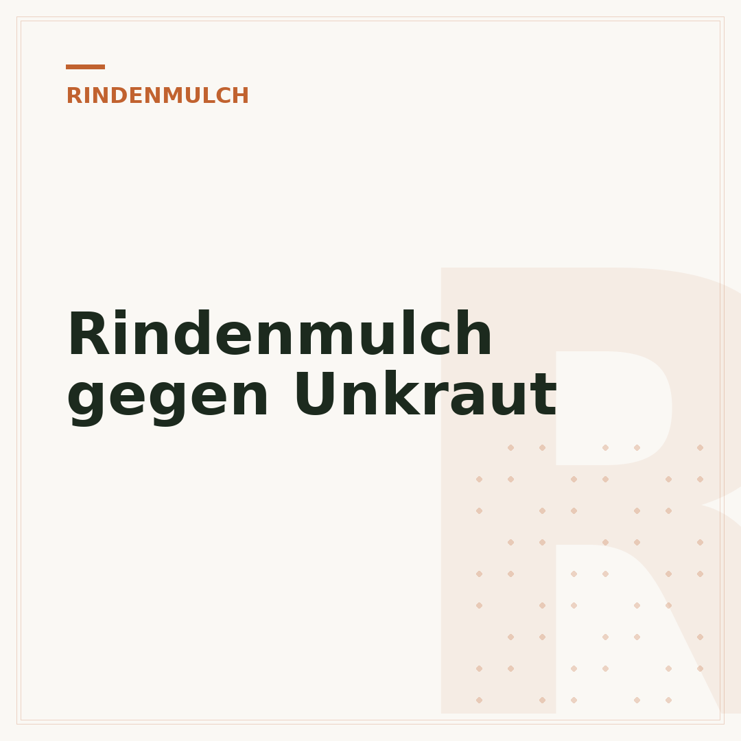 Rindenmulch gegen Unkraut