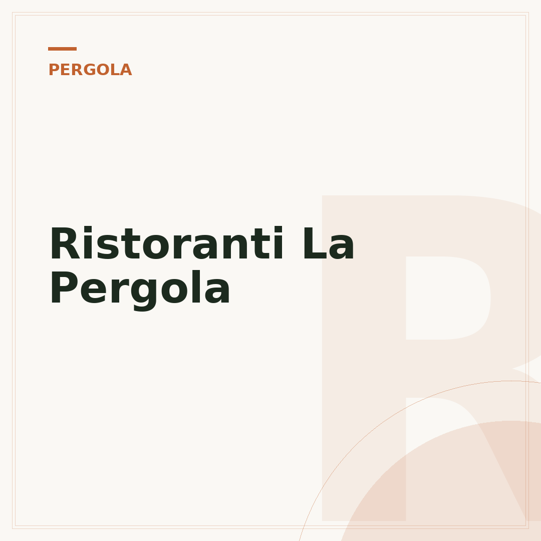 Ristoranti La Pergola
