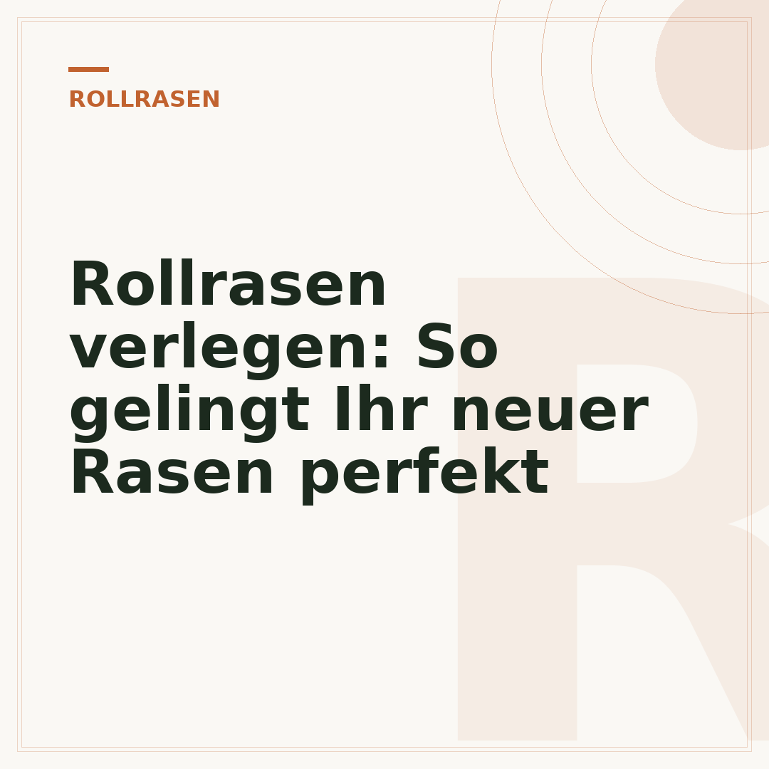 Rollrasen verlegen: So gelingt Ihr neuer Rasen perfekt