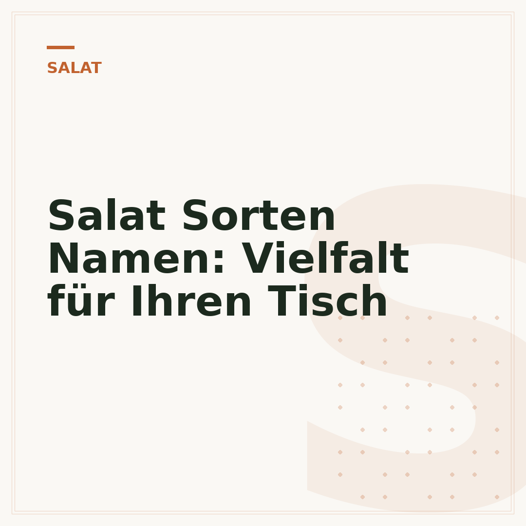 Salat Sorten Namen: Vielfalt für Ihren Tisch