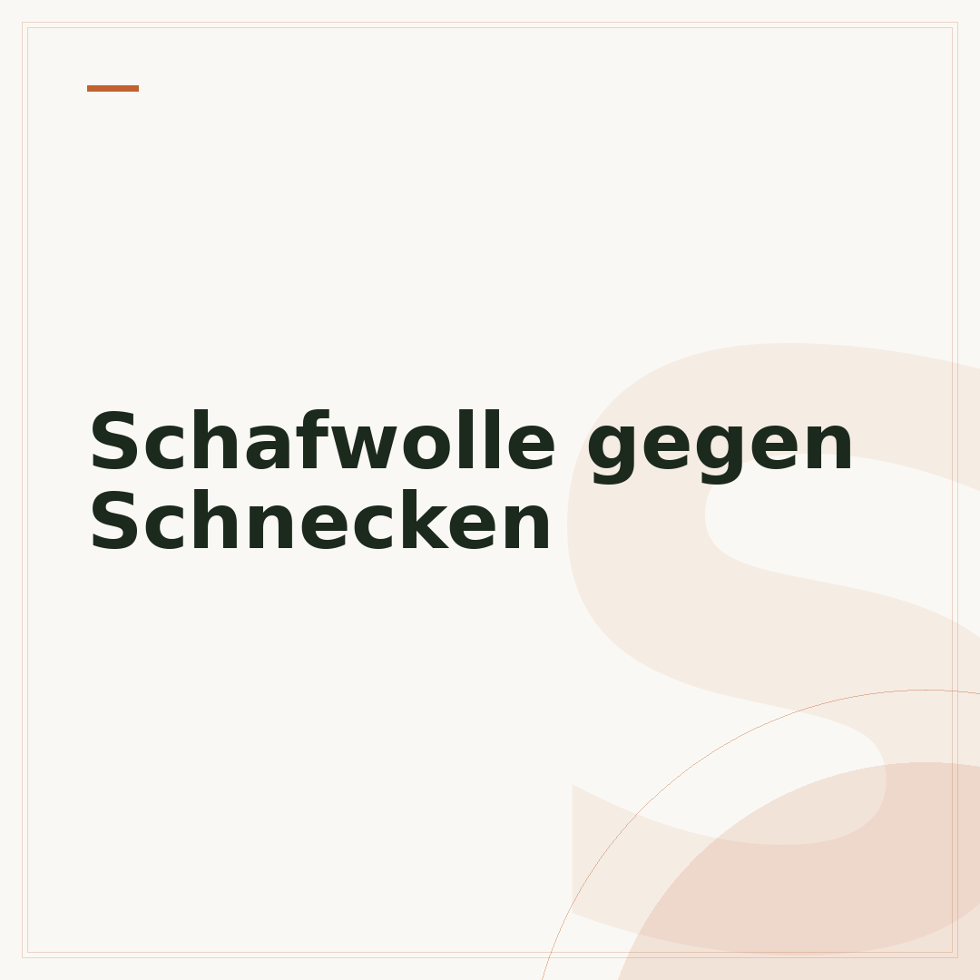 Schafwolle gegen Schnecken