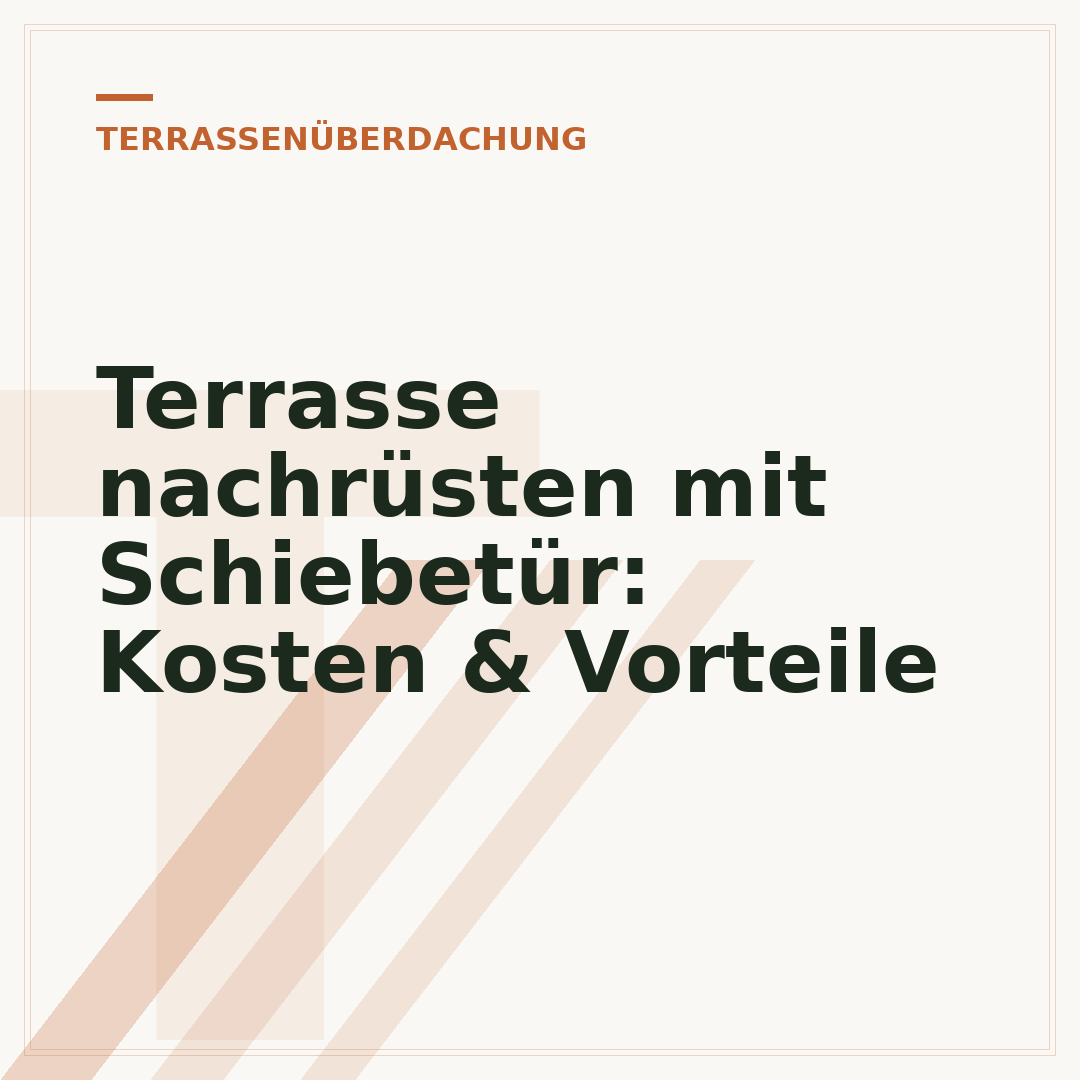 Terrasse nachrüsten mit Schiebetür: Kosten & Vorteile