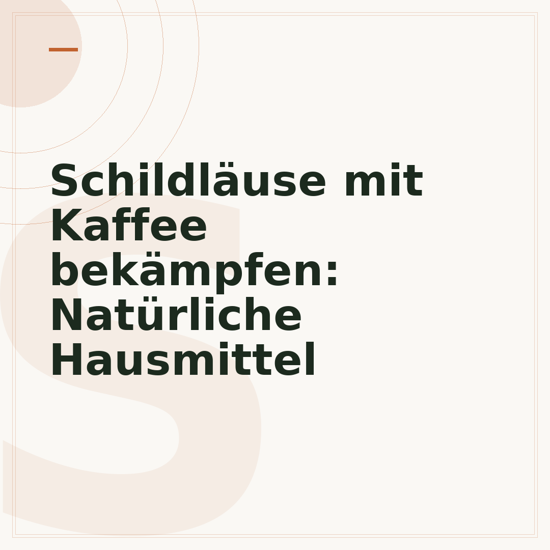 Schildläuse mit Kaffee bekämpfen: Natürliche Hausmittel