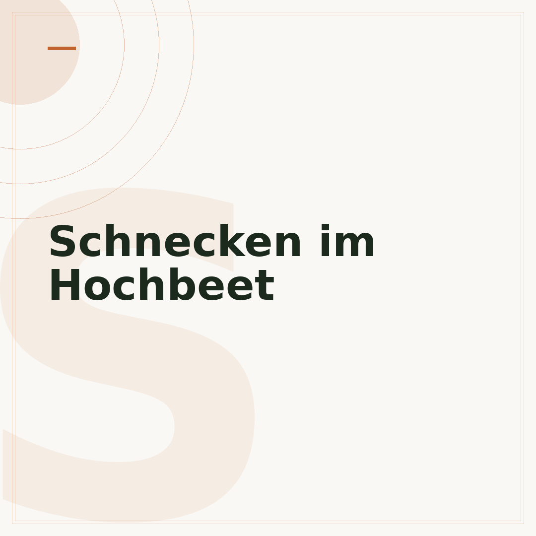 Schnecken im Hochbeet