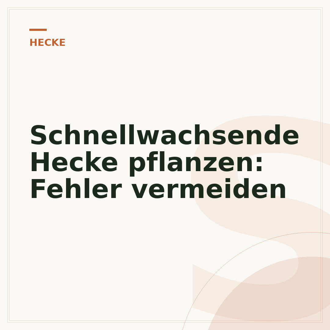 Schnellwachsende Hecke pflanzen: Fehler vermeiden