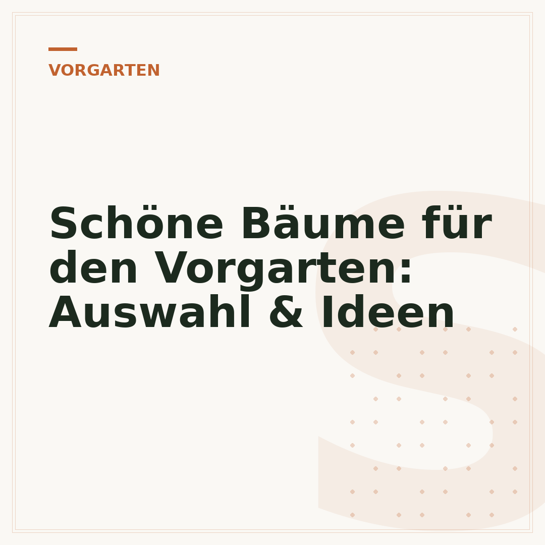 Schöne Bäume für den Vorgarten: Auswahl & Ideen