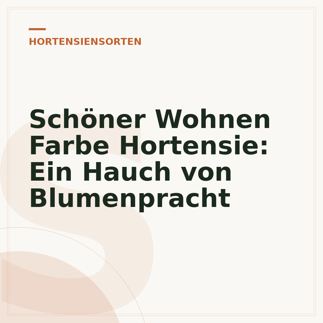 Schöner Wohnen Farbe Hortensie: Ein Hauch von Blumenpracht
