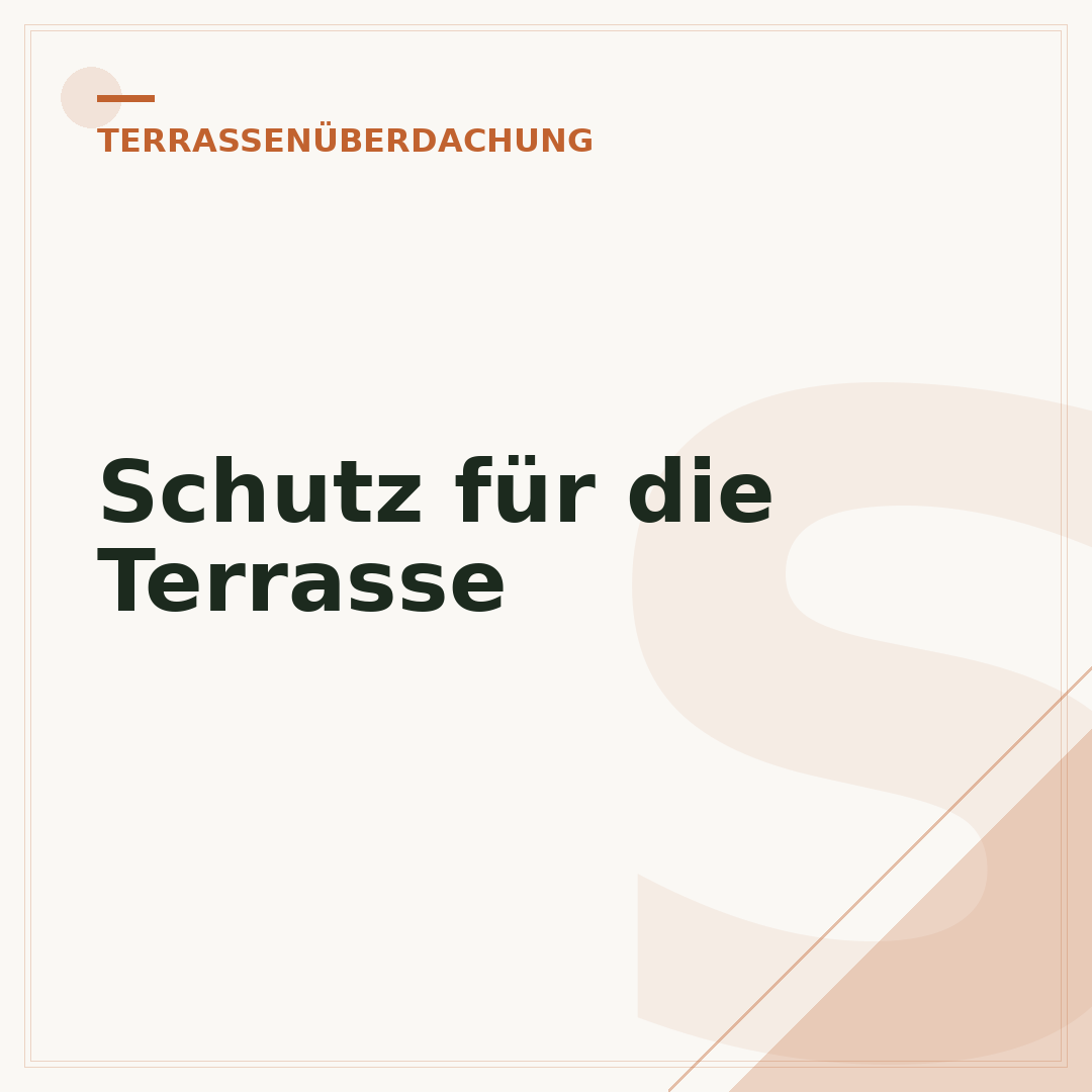 Schutz für die Terrasse