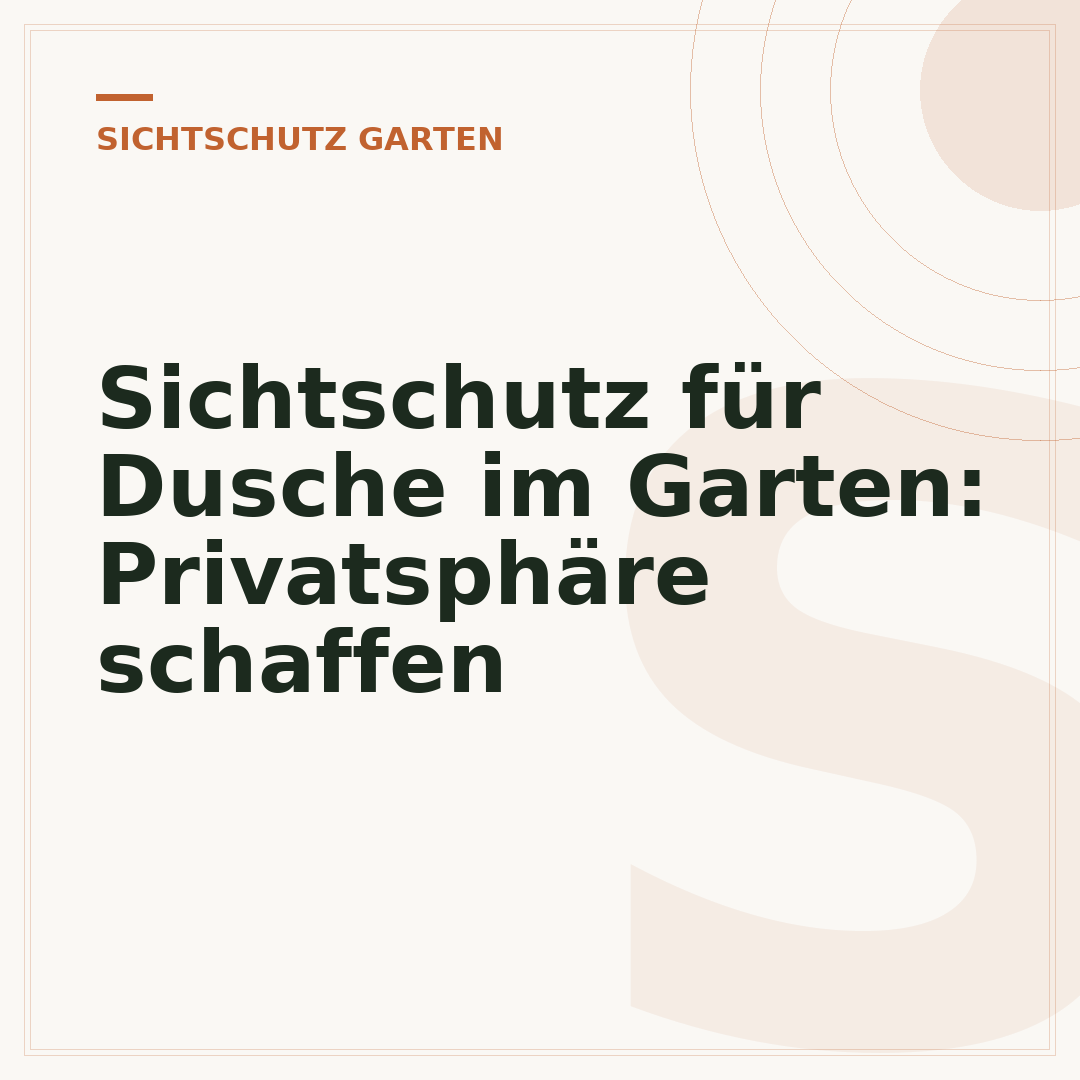 Sichtschutz für Dusche im Garten: Privatsphäre schaffen