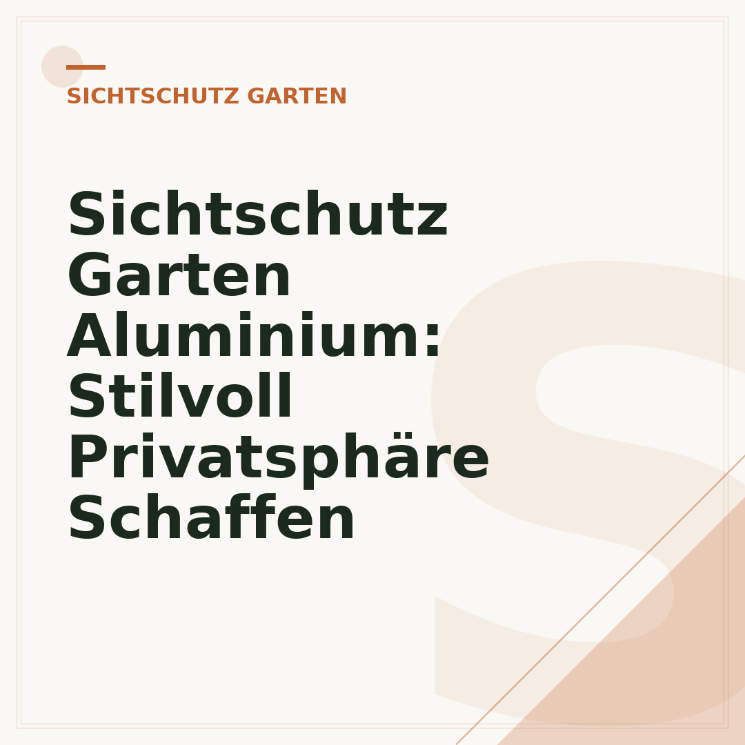 Sichtschutz Garten Aluminium: Stilvoll Privatsphäre Schaffen