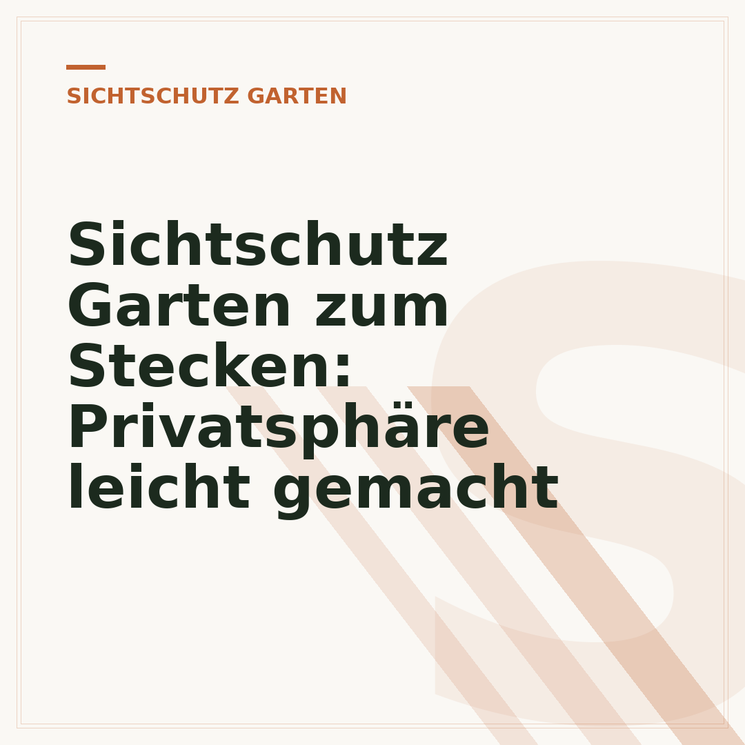 Sichtschutz Garten zum Stecken: Privatsphäre leicht gemacht