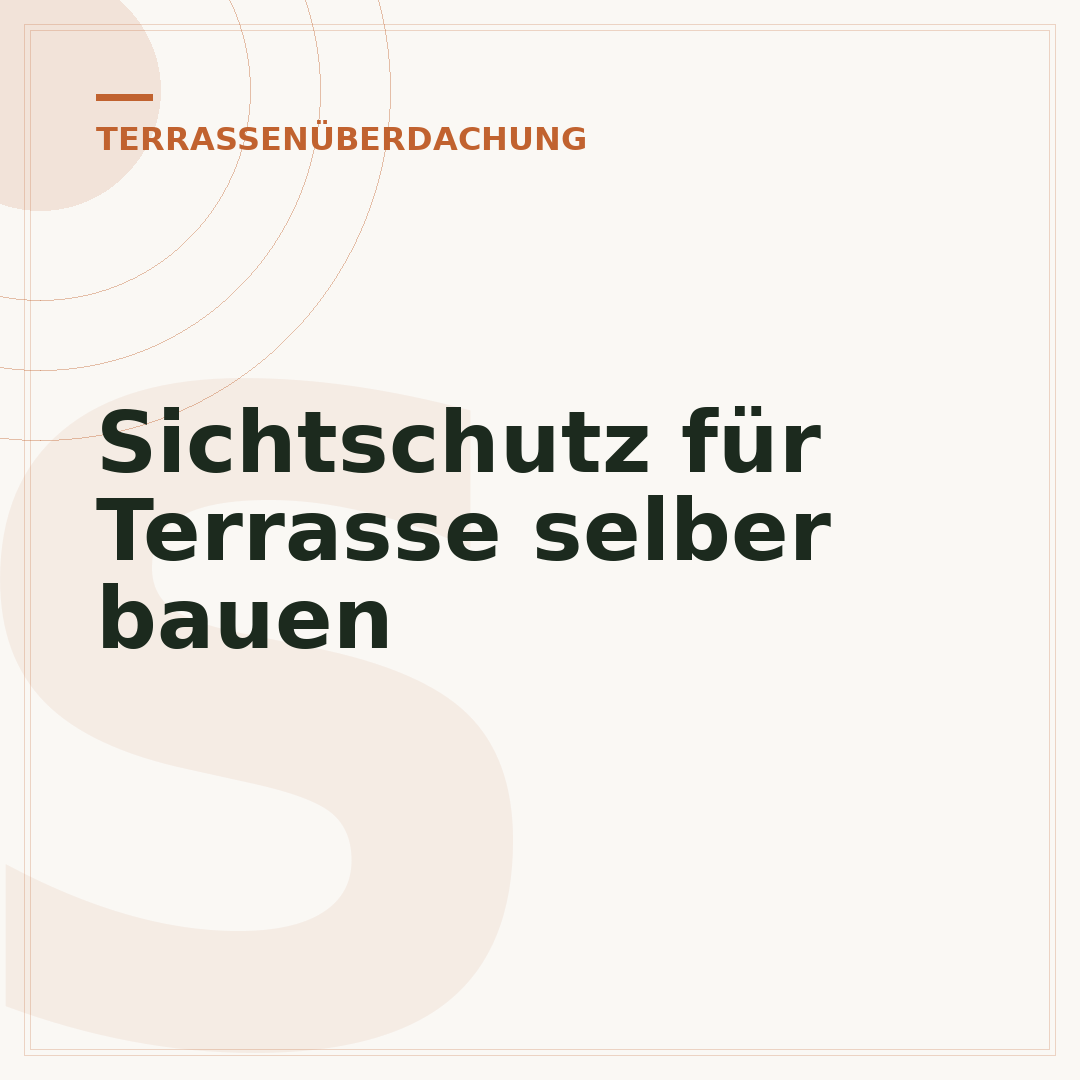 Sichtschutz für Terrasse selber bauen