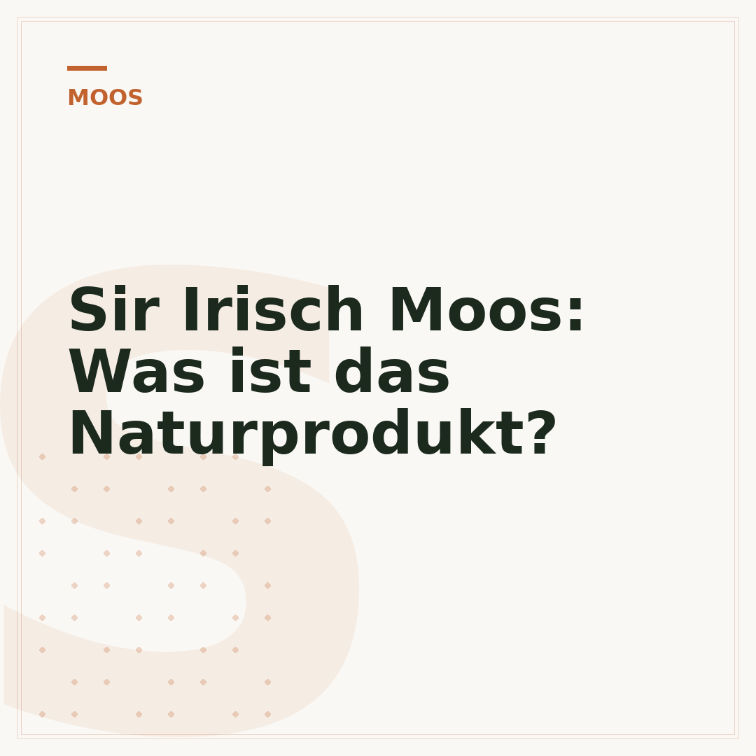 Sir Irisch Moos: Was ist das Naturprodukt?