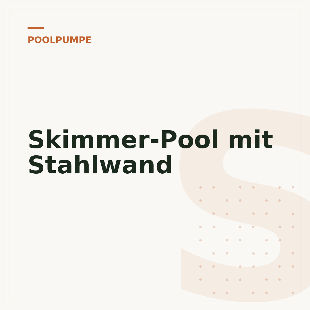 Skimmer-Pool mit Stahlwand