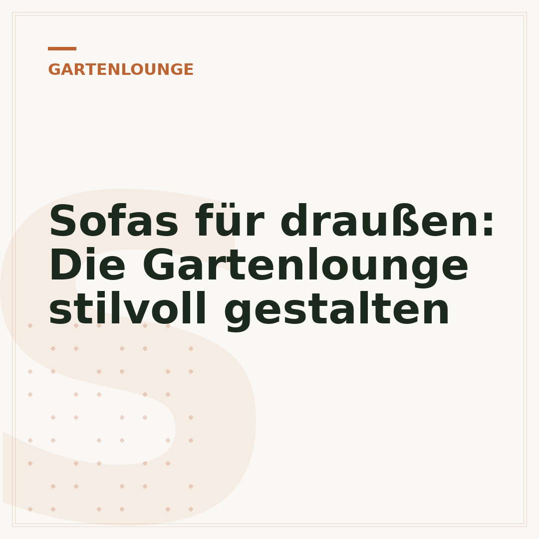 Sofas für draußen: Die Gartenlounge stilvoll gestalten
