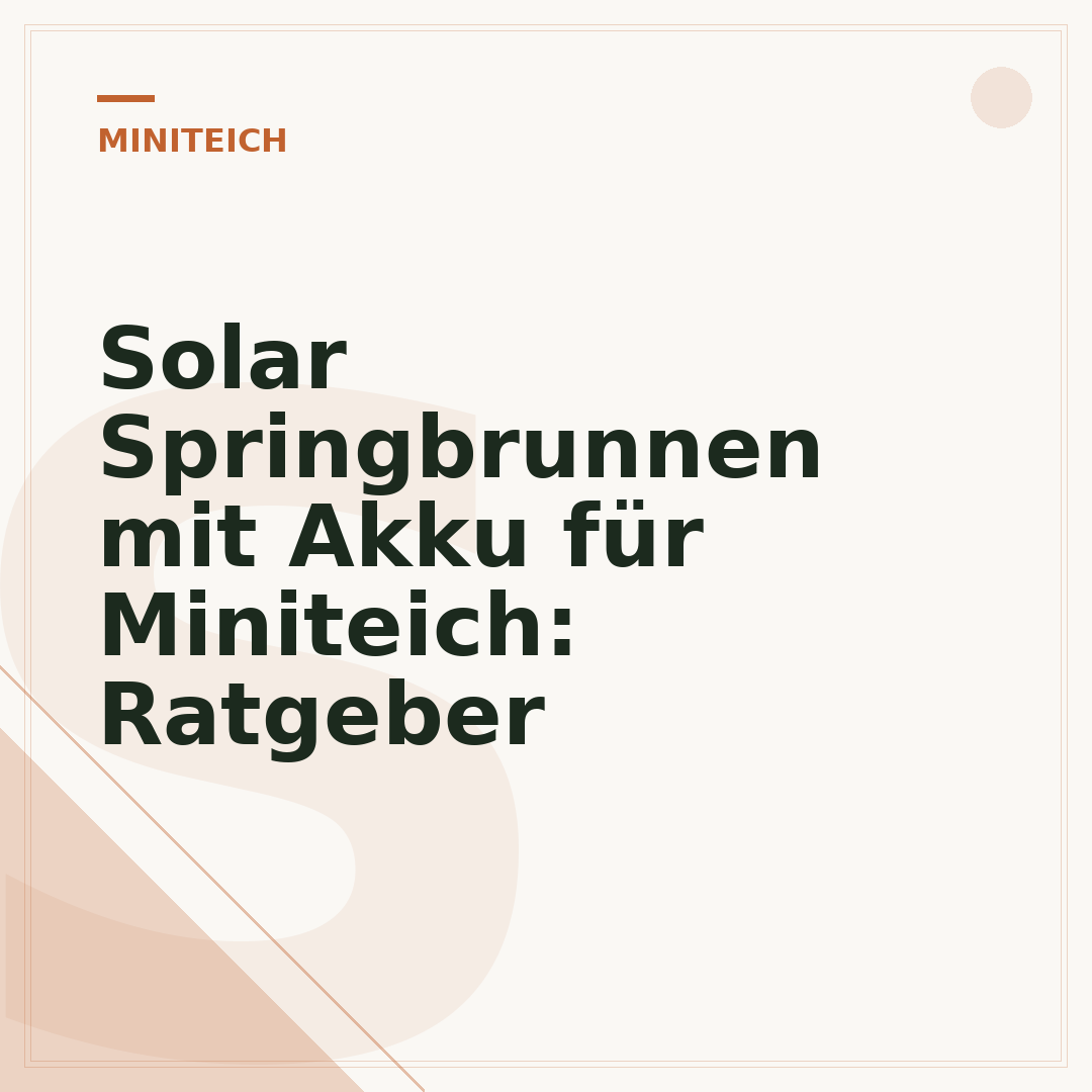 Solar Springbrunnen mit Akku für Miniteich: Ratgeber