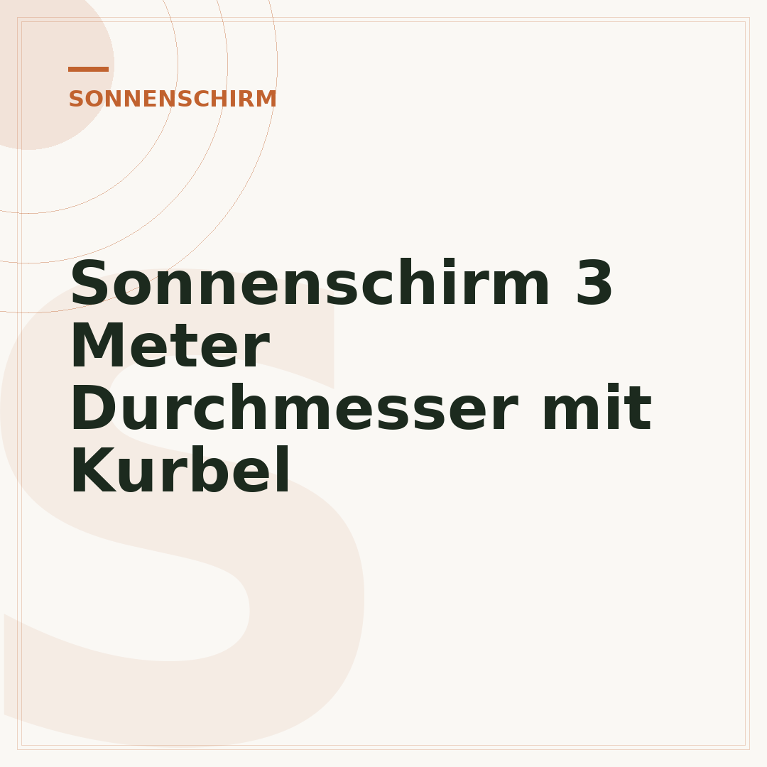 Sonnenschirm 3 Meter Durchmesser mit Kurbel
