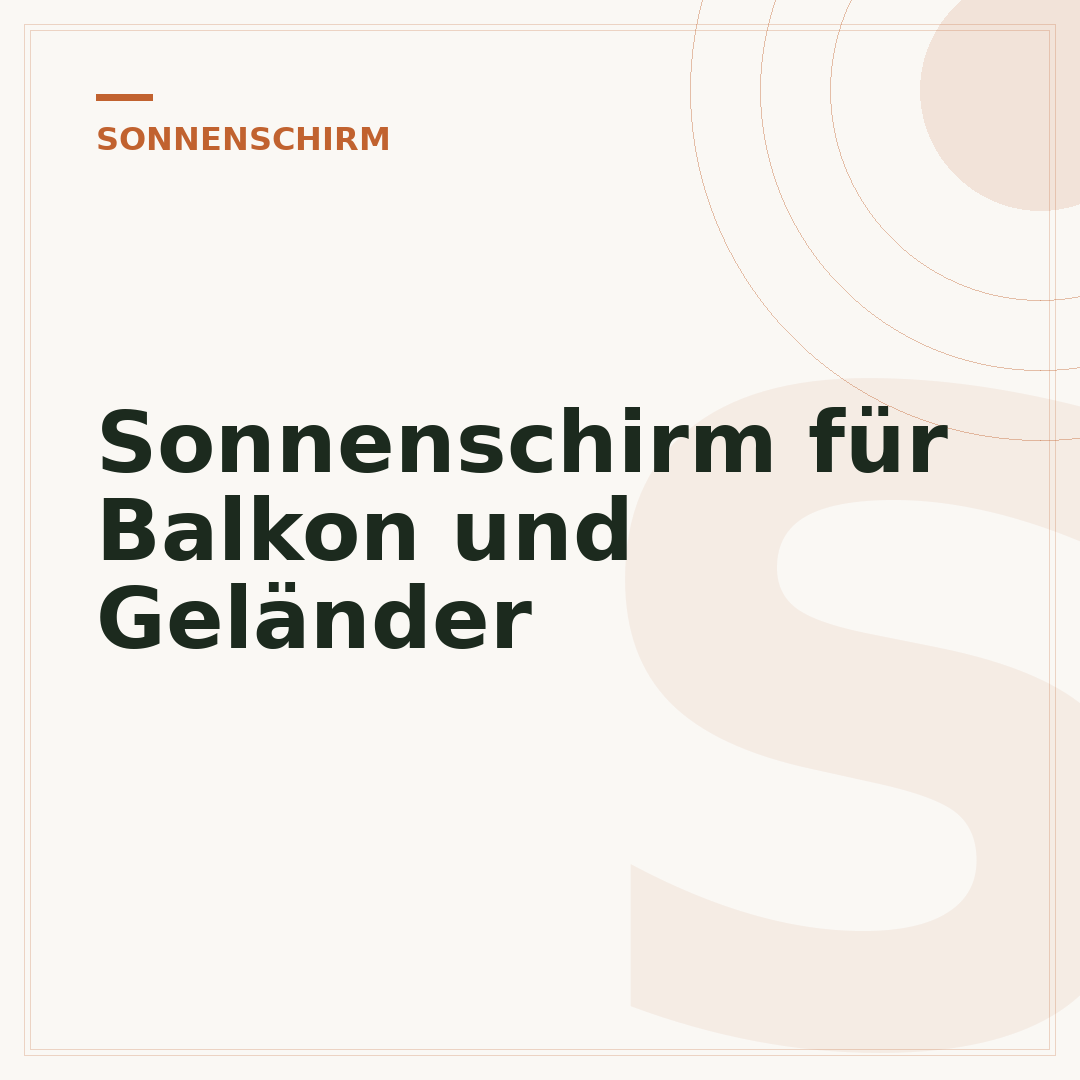 Sonnenschirm für Balkon und Geländer