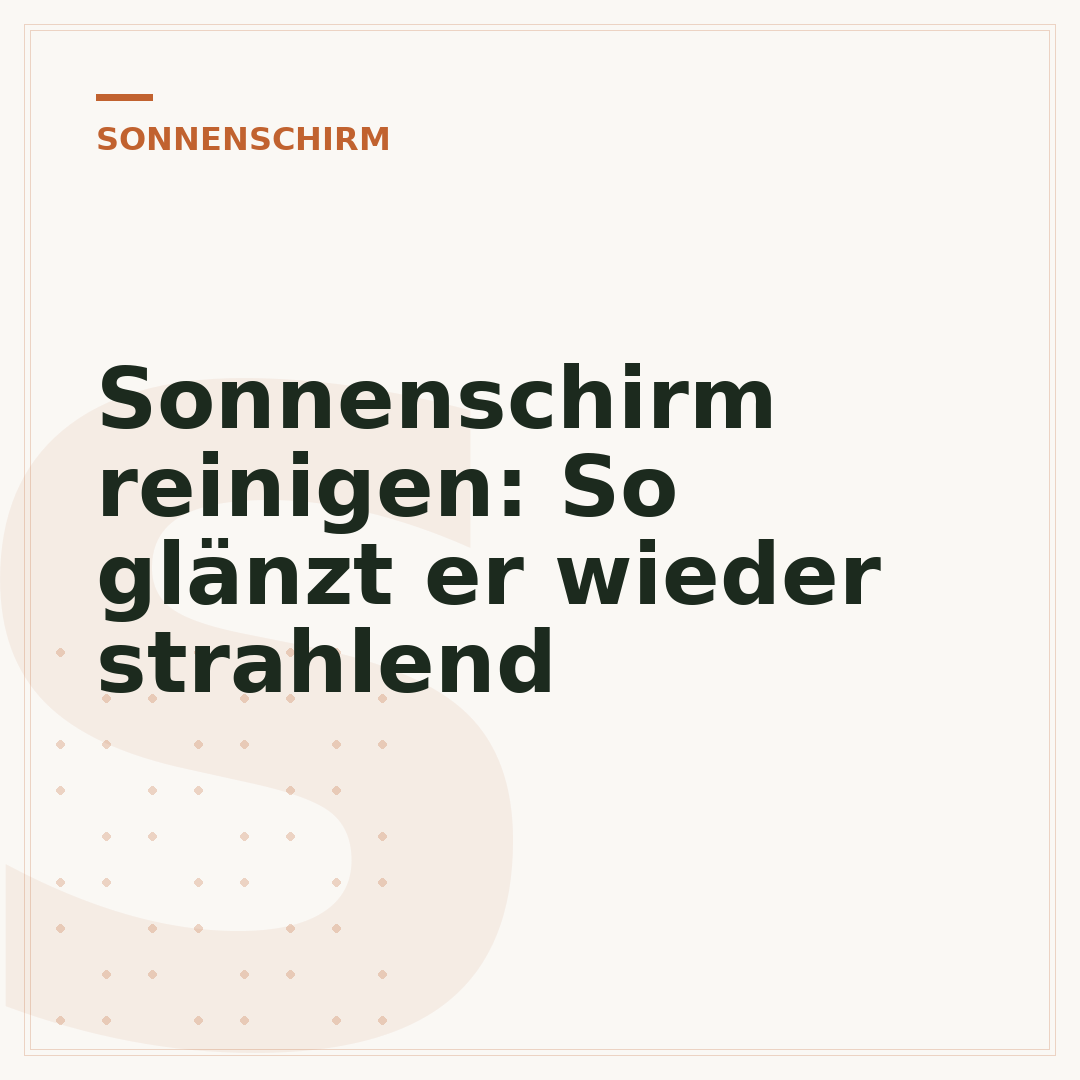 Sonnenschirm reinigen: So glänzt er wieder strahlend