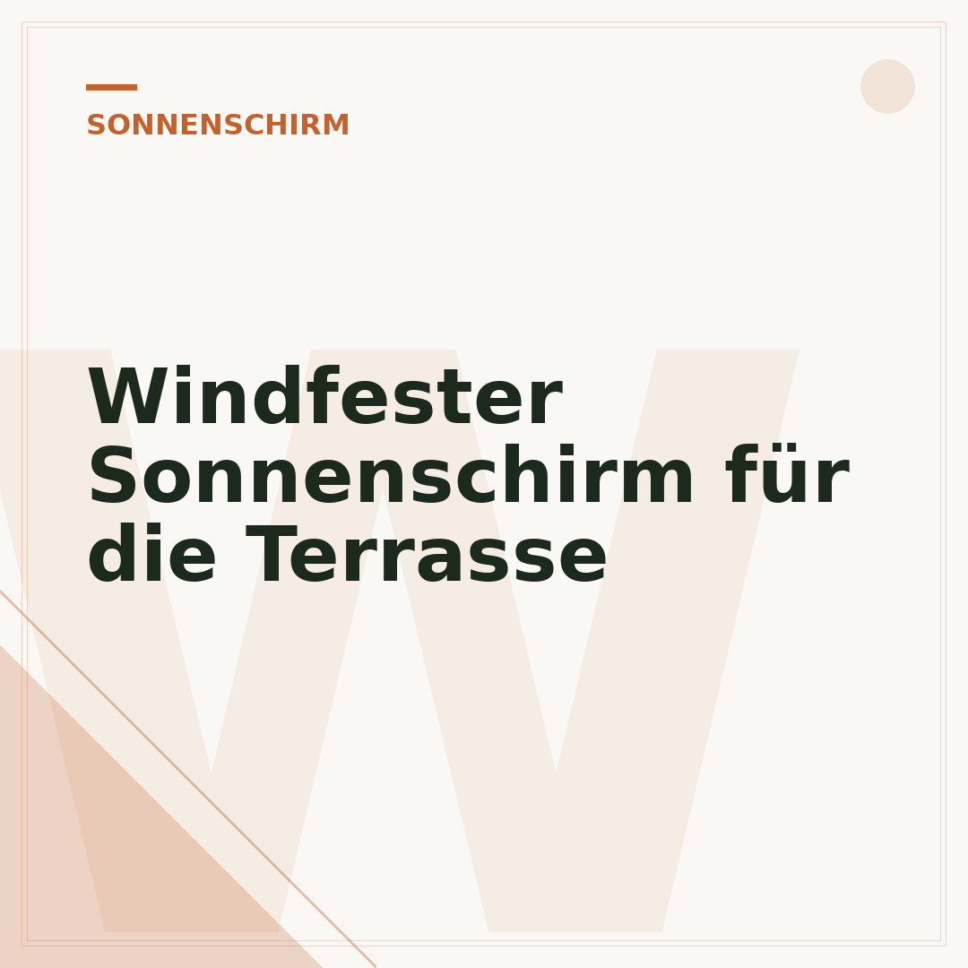Windfester Sonnenschirm für die Terrasse