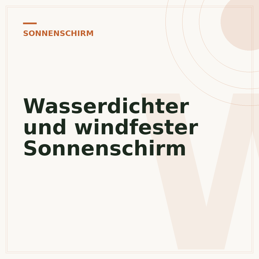 Wasserdichter und windfester Sonnenschirm