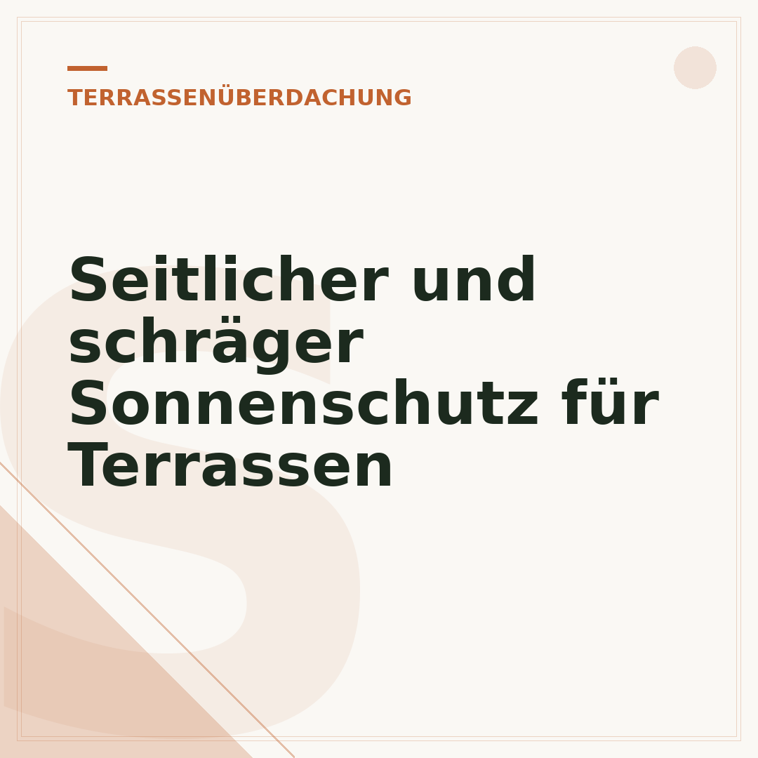 Seitlicher und schräger Sonnenschutz für Terrassen
