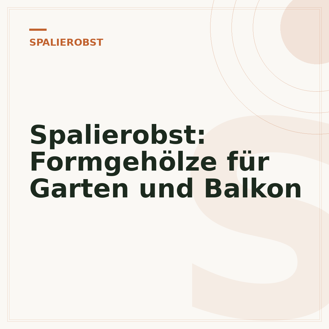 Spalierobst: Formgehölze für Garten und Balkon