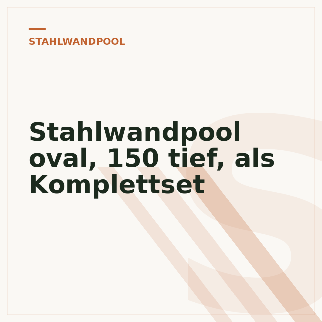 Stahlwandpool oval, 150 tief, als Komplettset