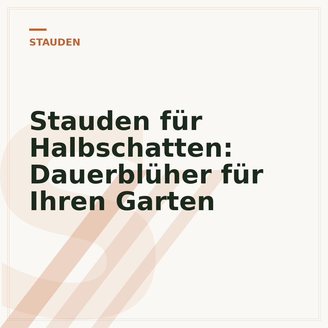 Stauden für Halbschatten: Dauerblüher für Ihren Garten