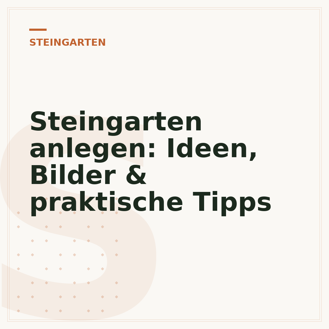 Steingarten anlegen: Ideen, Bilder & praktische Tipps