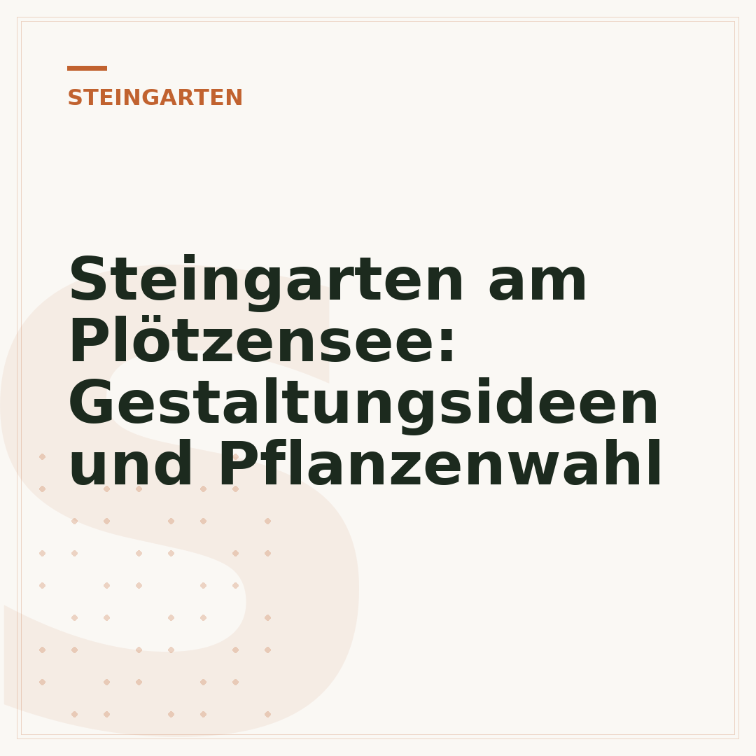 Steingarten am Plötzensee: Gestaltungsideen und Pflanzenwahl