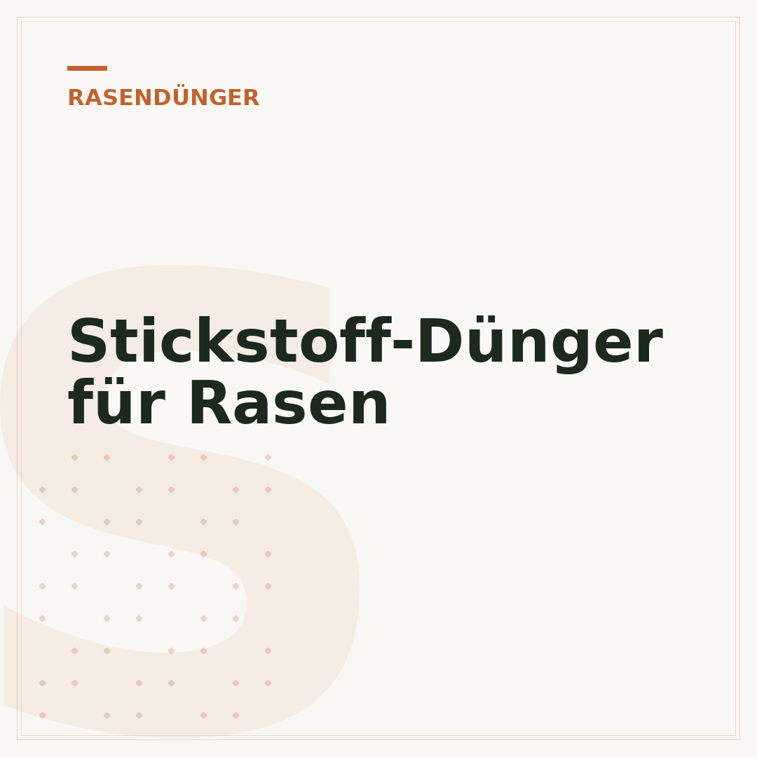Stickstoff-Dünger für Rasen